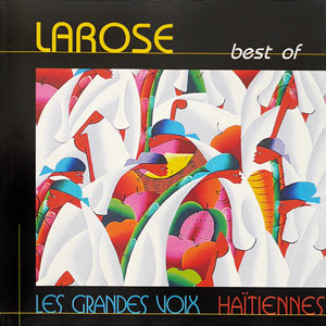 Best Of - Les Grandes Voix Haïtiennes