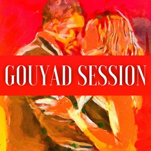 Gouyad Session