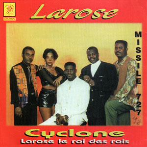 Cyclone - Larose le roi des rois