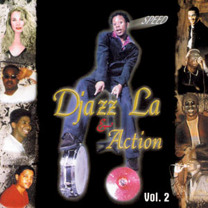 Djazz La Vol.2 - Djazz La & Action