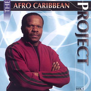 The Afro Caribbean Project Vol.1