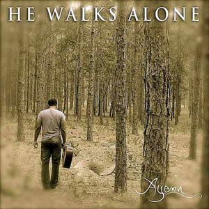 He Walks Alone
