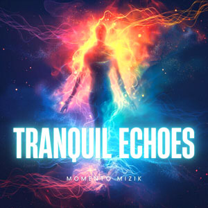 Tranquil Echoes