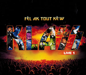 Fè’l Ak Tout Kè’w - Live 1