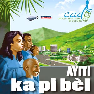 Ayiti Ka Pi Bèl!