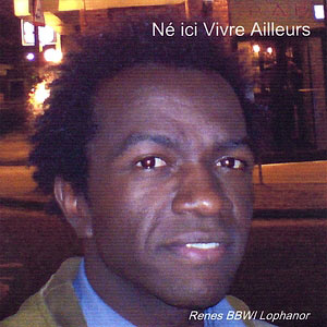 Né Ici Vivre Ailleurs