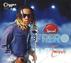 Special Frero Tourments