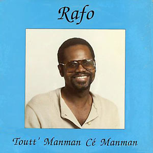 Rafael St. Vil - Toutt’ Manman Ce Manman