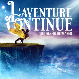 L’aventure Continue