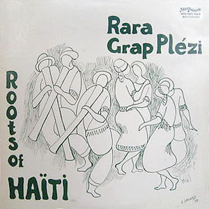 Rara Grap Plézi - Vol.4 - Gade Ou Rara