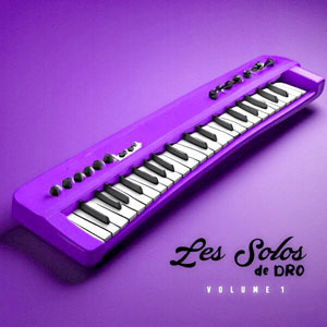 Les Solos De Dro - Volume 1