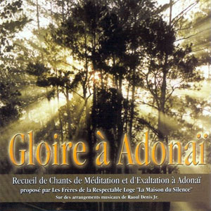 Gloire à Adonaï
