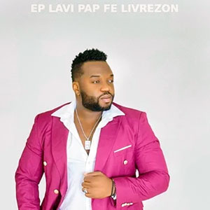 EP Lavi Pap Fe Livrezon