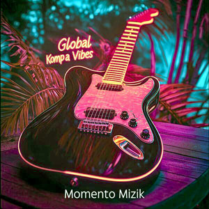 Global Kompa Vibes