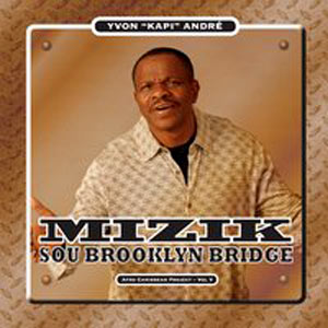 Mizik Sou Brooklyn Bridge · Vol.5