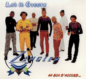 Let it Groove - Ah bon d’accord...
