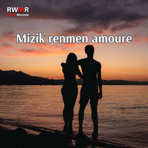 Mizik Renmen Amoure