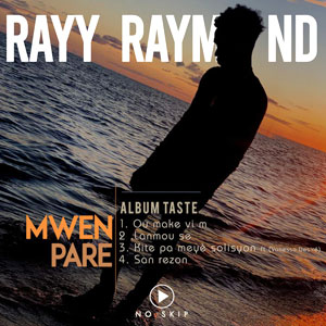 Mwen Pare / Album Taste