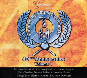 40ème Anniversaire - Volume 1