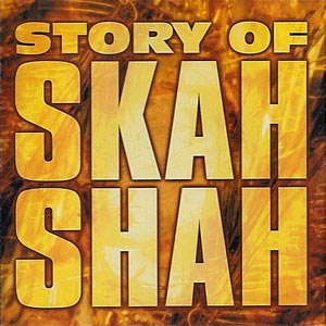 Story Of Skah Shah