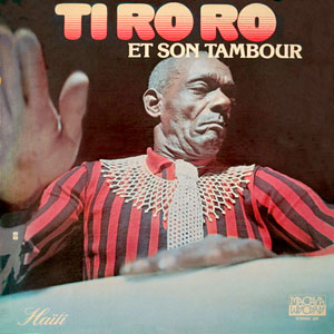 Ti Ro Ro et son Tambour - Haiti