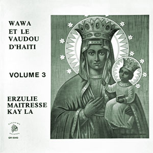 Erzulie Maîtresse Kay La - Volume 3