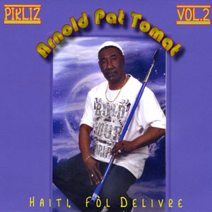 Haiti, Fòl Delivre