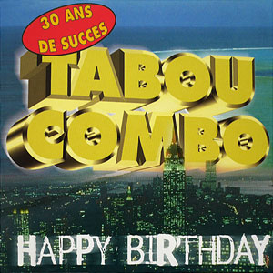 Happy Birthday - 30 Ans Succes
