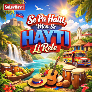 Se Pa Haiti, Men Se Hayti Li Rele